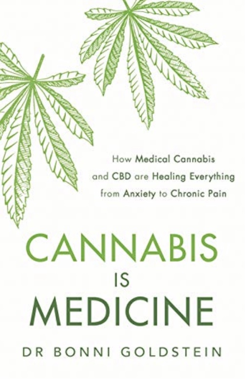 Cannabis is Medicine Dr Boni Goldstein